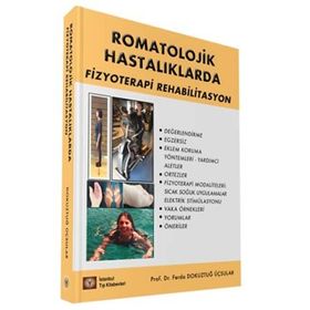 Romatolojik Hastalıklarda Fizyoterapi Rehabilitasyon - İstanbul Tıp Kitabevi