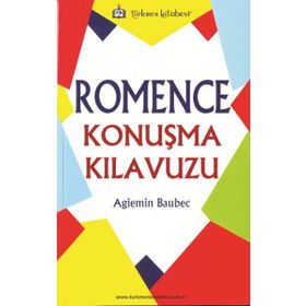 Romence Konuşma Kılavuzu - Agiemin Baubec