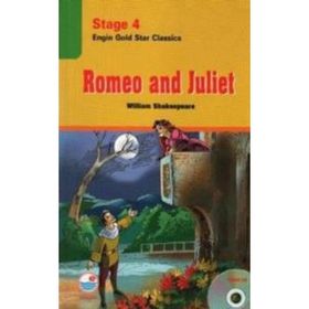 Romeo And Juliet Stage 4 - William Shakespeare