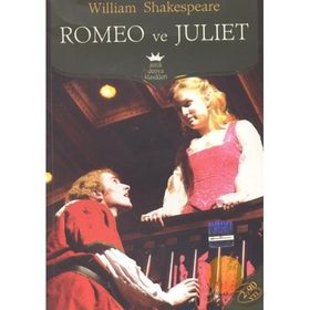 ROMEO VE JÜLİET - WILLIAM SHAKESPEARE