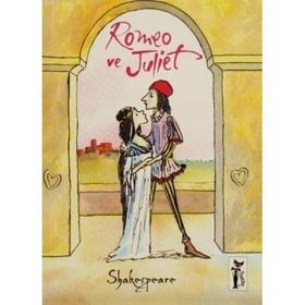 ROMEO VE JÜLİET - WILLIAM SHAKESPEARE