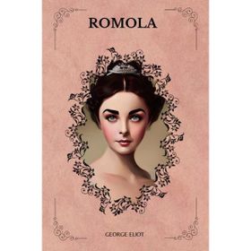 Romola - George Eliot