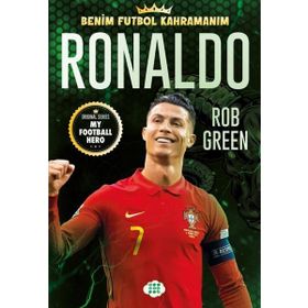 Ronaldo Benim Futbol Kahramanım - Rob Green