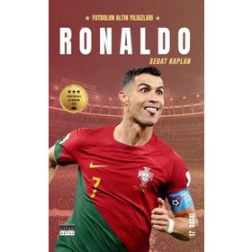 Ronaldo - Futbolun Altın Yıldızları - Sedat Kaplan