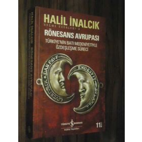 RÖNESANS AVRUPASI - HALIL İNALCIK