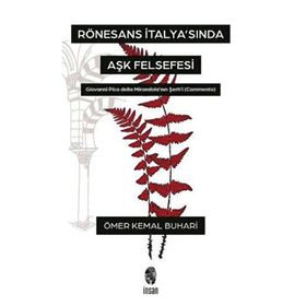 Rönesans İtalyasında Aşk Felsefesi - İnsan Yayınları