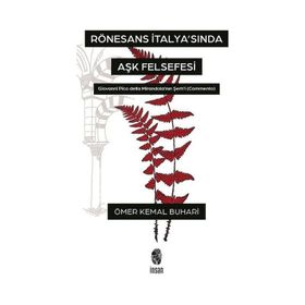 Rönesans İtalyasında Aşk Felsefesi - İnsan Yayınları