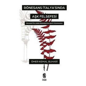 Rönesans İtalyasında Aşk Felsefesi - İnsan Yayınları