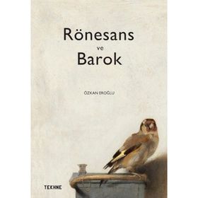 Rönesans ve Barok - Heinrich Wölfflin
