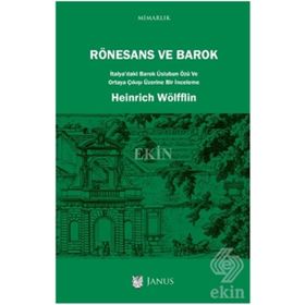 Rönesans ve Barok - Heinrich Wölfflin