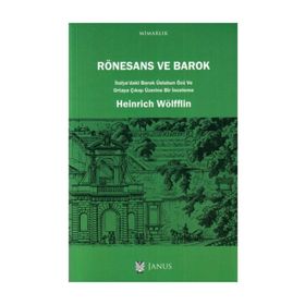 Rönesans ve Barok - Heinrich Wölfflin
