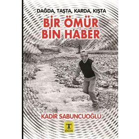 Rönesans Yayınları Bir Ömür Bin Haber
