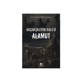 Rönesans Yayınları Haşhaşilerin Kalesi: Alamut