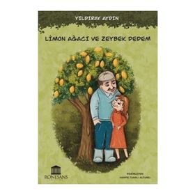 Rönesans Yayınları Limon Ağacı ve Zeybek Dedem
