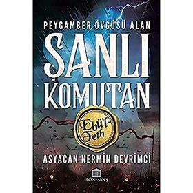 Rönesans Yayınları - Peygamber Övgüsü Alan Şanlı Komutan