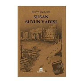 Rönesans Yayınları Susan Suyun Vadisi