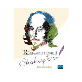 Rönesansın Renkleri ve Shakespeare - Nobel Yayınevi