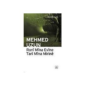 RONI MINA EVINE TARI MINA MIRINE - MEHMED UZUN