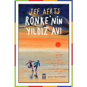 Ronke'nin Yıldız Avı - İlk Genç Timaş