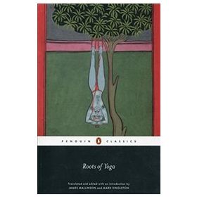 Roots of Yoga - James Mallinson