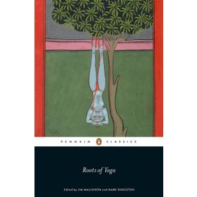 Roots of Yoga - James Mallinson