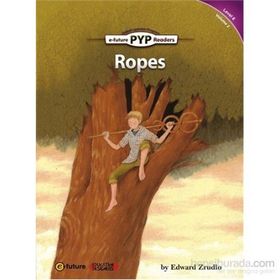 Ropes - PYP Readers Level 6 Volume 2 - Edward Zrudlo