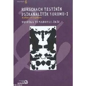 RORSCHACH TESTININ PSIKANALITIK YORUMU 1 - TEVFIKA TUNABOYLU - İKİZ