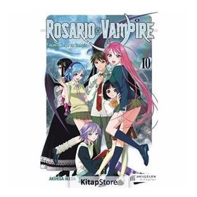 Rosairo Vampire - Tılsımlı Kolye ve Vampir 10 - Akihisa Ikeda