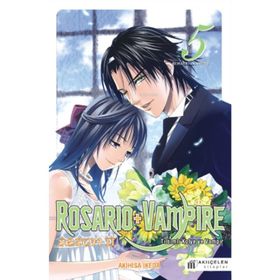 Rosario and Vampire Sezon 2 Cilt 5 - Akihisa Ikeda