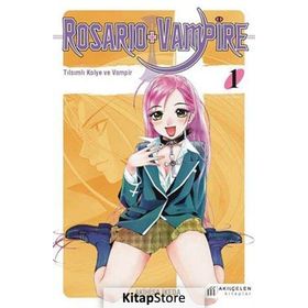 Rosario + Vampire - Tılsımlı Kolye ve Vampir 1 - Akihisa Ikeda