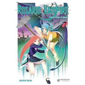 Rosario + Vampire - Tılsımlı Kolye ve Vampir 7 - Akihisa Ikeda