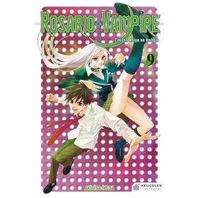 Rosario + Vampire - Tılsımlı Kolye ve Vampir 9 - Akihisa Ikeda