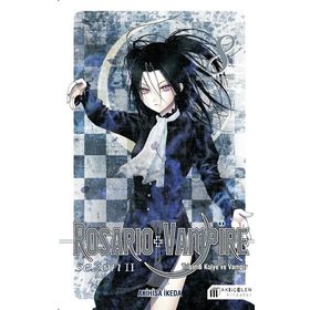 Rosario + Vampire Tılsımlı Kolye ve Vampir Sezon 2 08 - Akılçelen Kitaplar