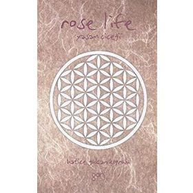 ROSE LIFE YAŞAM ÇIÇEĞI - HATICE GÜLCAN KÖPRÜLÜ