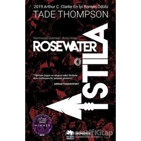 Rosewater İstila - Tade Thompson