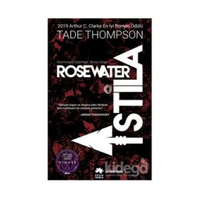 Rosewater İstila - Tade Thompson