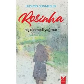 Rosinha - Hüseyin Sönmezler