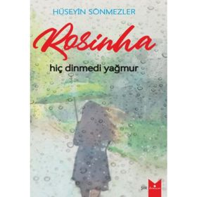 Rosinha - Hüseyin Sönmezler