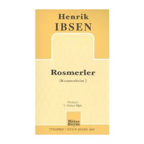ROSMERLER - HENRIK IBSEN
