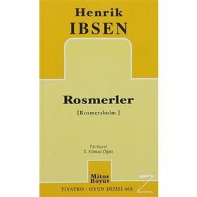 ROSMERLER - HENRIK IBSEN