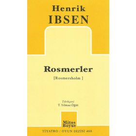 ROSMERLER - HENRIK IBSEN