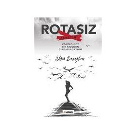 Rotasız Hayatlar - Ülkü Bozoğlan