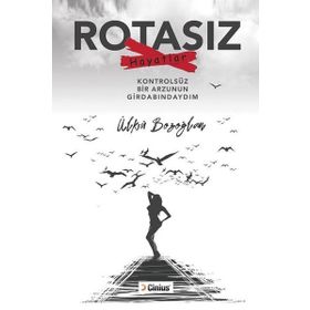 Rotasız Hayatlar - Ülkü Bozoğlan