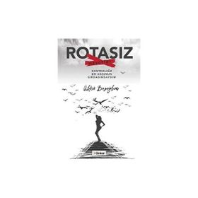 Rotasız Hayatlar - Ülkü Bozoğlan