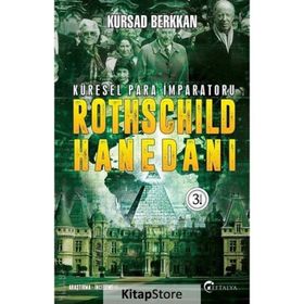 Rothschild Hanedanı - Kürşad Berkkan