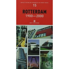 ROTTERDAM 1900-2000 - GENEL