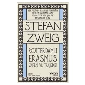 Rotterdamlı Erasmus - stephan zweig