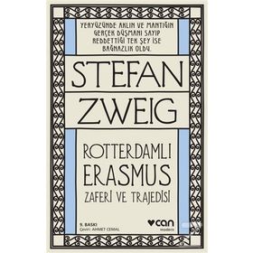 Rotterdamlı Erasmus - stephan zweig