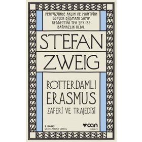 Rotterdamlı Erasmus - stephan zweig