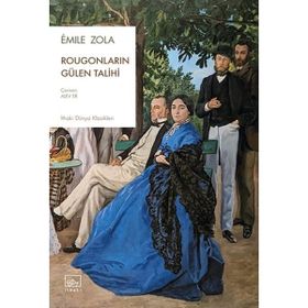 Rougonların Gülen Talihi İthaki Yayınları